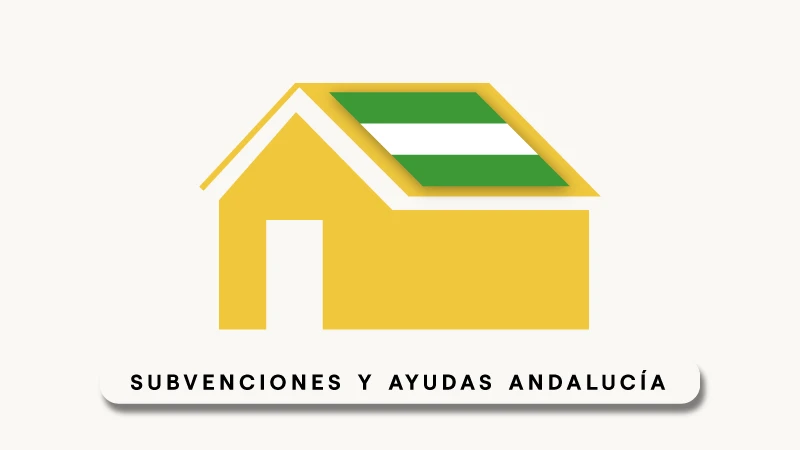 Subvenciones de placas solares en Andalucía 2026