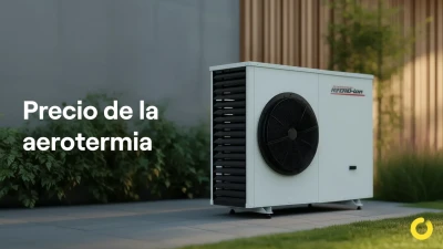 Precio de una instalación de aerotermia en 2026